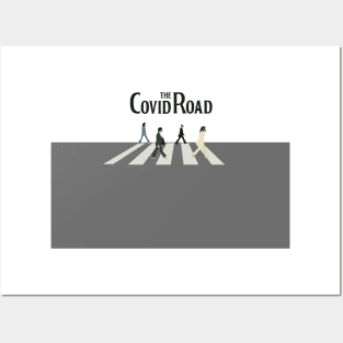 Covid road Posters and Art